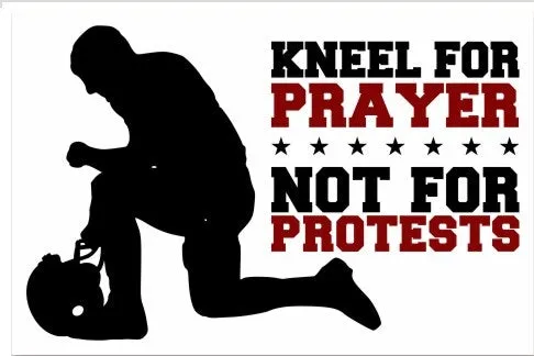 Kneel for Prayer, Not for Protests Bumper Sticker