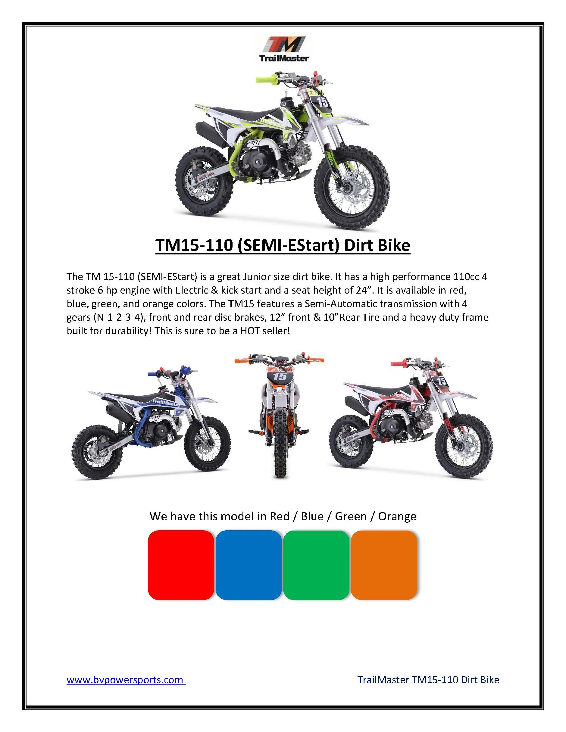 Trailmaster TM15 Dirt Bike 107cc Semi-Automatic 4 speed, 12 inch front tire, Electric Start, 24.21 inches seat height, Disk Brakes, Twin Spar Frame