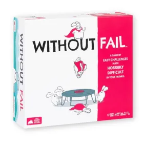 Without Fail Party Game